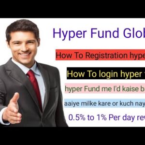 #HyperFund Global How To Register Hyper Fund How To login HyperFund Full Details in Hindi blockchain